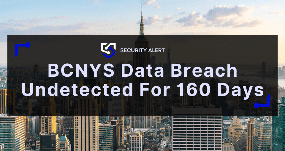 The Business Council of New York State (BCNYS) data breach went undetected for 160 days, exposing 47,000+ records. Expert analysis of HIPAA violations, SHIELD Act compliance failures, and critical response lessons for businesses.